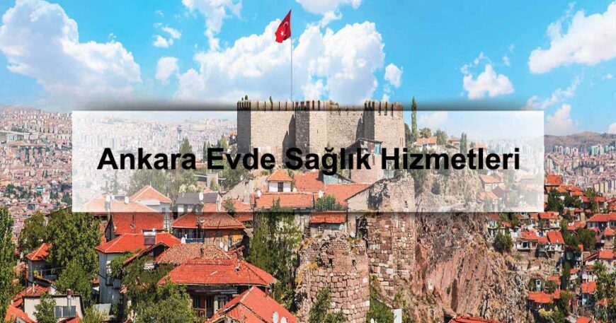 Ankara evde sağlık