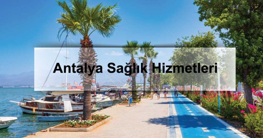 antalya evde sağlık