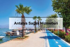 antalya evde sağlık