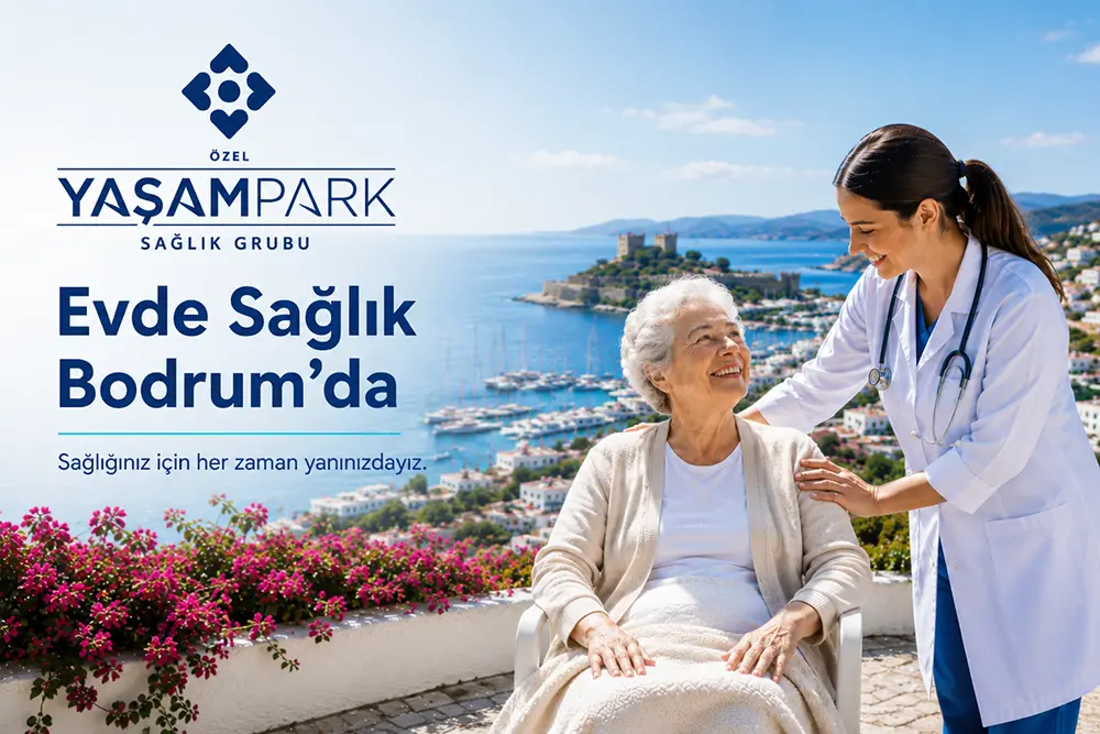 bodrum evde sağlık