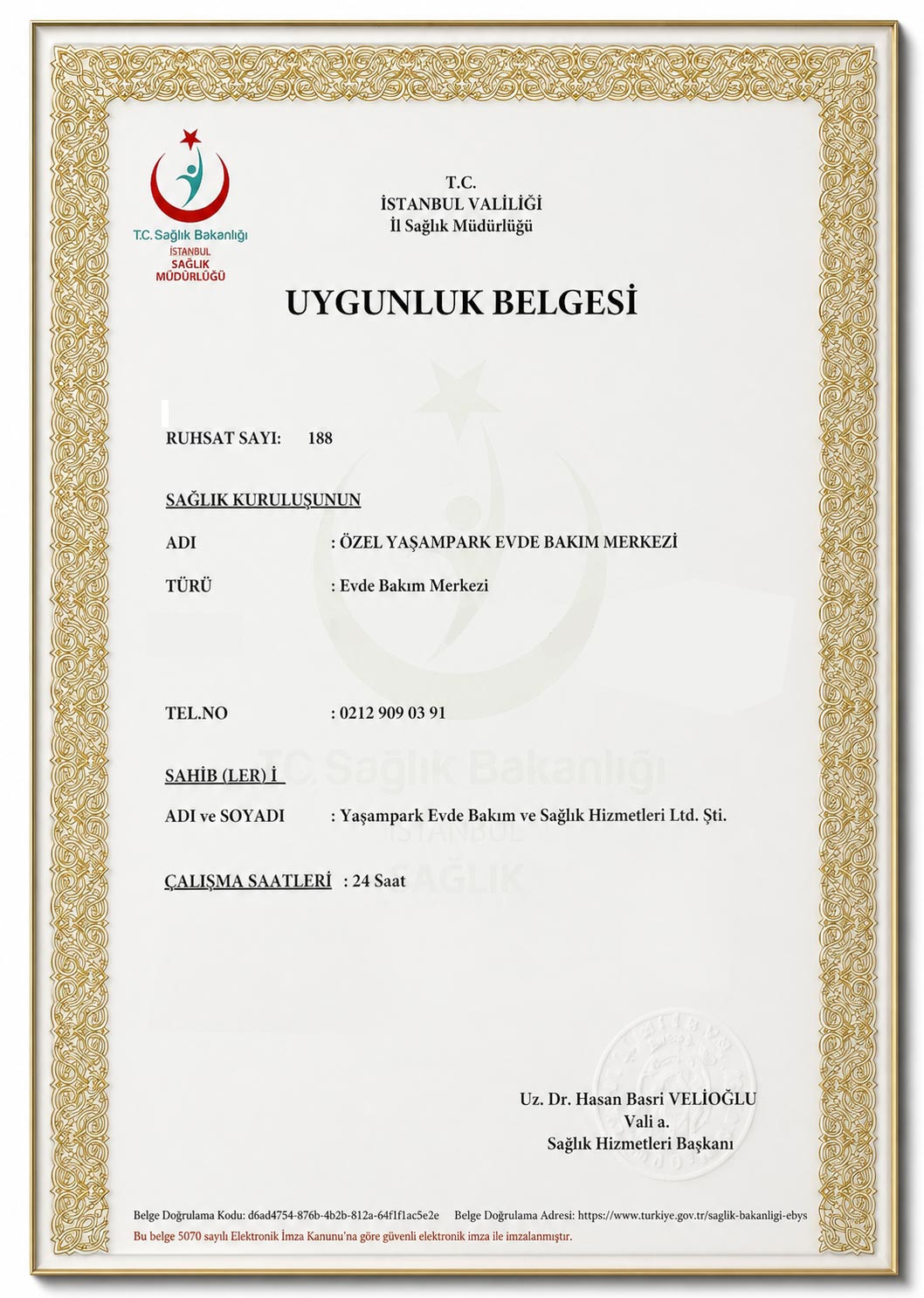 Yaşampark Sağlık T.C. Sağlık Bakanlığı Uygunluk Belgesi